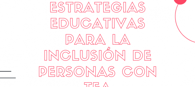Curso de Estrategias educativas para la inclusión de personas con TEA
